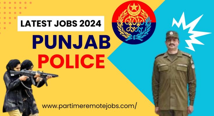 Punjab Police Jobs 2024 – Latest Jobs